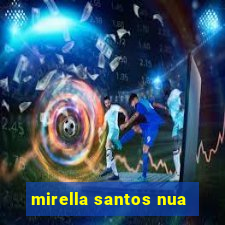 mirella santos nua